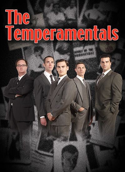 THE TEMPERAMENTALS (Regional Premiere)